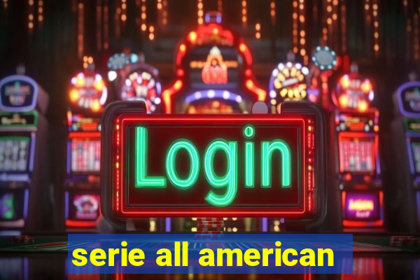 serie all american